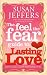 The Feel The Fear Guide To... Lasting Love