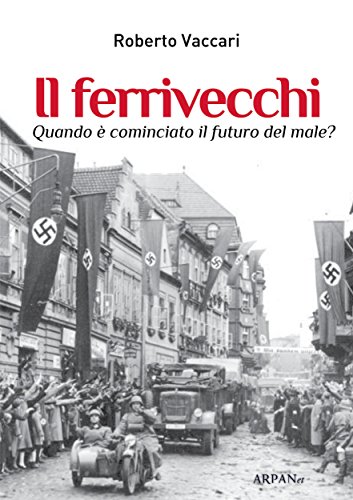 Il ferrivecchi (ARPABook) (Italian Edition)