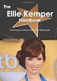 The Ellie Kemper Handbook - Everything you need to know about Ellie Kemper