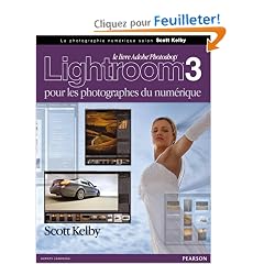 Lightroom 3 pour les Phototographes du  Num�rique