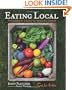Eating Local: The Cookbook Inspired by America's Farmers
