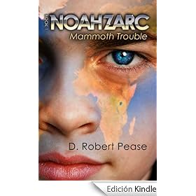 Noah Zarc: Mammoth Trouble (Noah Zarc, #1)
