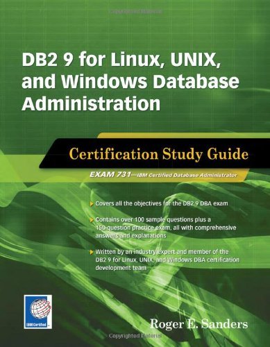 DB2 9 for Linux, UNIX, and Windows Database Administration: Certification Study Guide