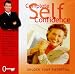 Complete Self Confidence: Unlock Your Potential