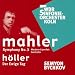 Classical Music : Gustav Mahler: Symphony No.3 / York Holler: Der ewige Tag
