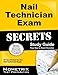 Nail Technician Exam Secrets Study Guide: NT Test Review for the Nail Technician Exam
