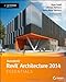 Autodesk Revit Architecture 2014 Essentials: Autodesk Official Press