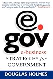eGov: E-Business Strategies for Government
