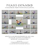Pilates Expanded Matwork & Props Photo Encyclopedia