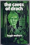The Caves of Drach