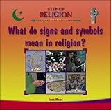 What do signs and symbols mean in religion?