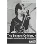 The Sisters of Mercy, Napalm, Amphetamines et Mise&hellip de Fabien Ralon