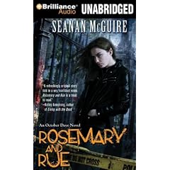 Rosemary and Rue: An October Daye Novel