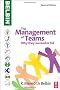 The Management of Teams: Why They Succeed or Fail