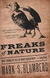 Freaks of Nature: What Anomalies Tell Us About Development and Evolution