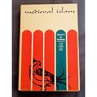 Click here to buy Medieval Islam, a Study in Cultural Orientatio by  Gustave E. von Gruenbaum.