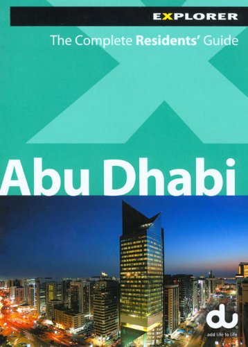 Abu Dhabi Complete Residents' Guide