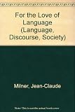 For the love of language