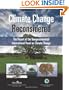 Climate Change Reconsidered: The Report of the Nongovernmental International Panel on Climate Change (NIPCC)