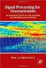 Signal Processing for Neuroscientists: An Introduction to the Analysis of Physiological Signals