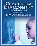 Curriculum Development: A Guide to Practice (8th Edition)