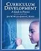 Curriculum Development: A Guide to Practice (8th Edition)