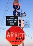The Montreal Guide to Sex