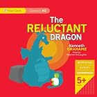 The Reluctant Dragon (PlainTales Classics) by Kenneth Grahame and Steven McLaughlin