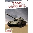 Tank Warfare (Crabtree Contact) by Antony Loveless, Ruth Owen, Sara Greasley, and Lizzie Knowles