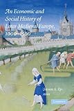 An Economic and Social History of Later Medieval Europe, 1000-1500