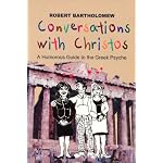 Coversations with Christos : A Humorous Guide to the Greek Psyche book cover