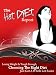 The Hot Diet Scandal
