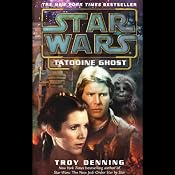 Star Wars: Tatooine Ghost | [Troy Denning]