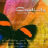 Creativity: Open the Wellspring