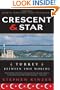 Crescent and Star: Turkey Between Two Worlds