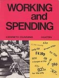 Working and spending