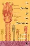 In praise of garrulous