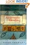 Ayurvedic Healing: A Comprehensive Guide