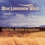 Blue Lonesome Wind