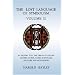 The Lost Language of Symbolism Volume II
