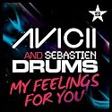 My Feelings For You (Original Mix)