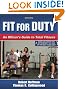 Fit for Duty - 2nd Edition