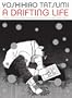 A Drifting Life