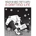 A Drifting Life