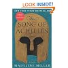 The Song of Achilles: A Novel