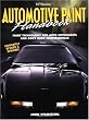 Automotive Paint Handbook: Paint Technology for Auto Enthusiasts and Body Shop Professionals