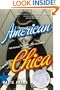 American Chica: Two Worlds, One Childhood