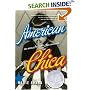 American Chica: Two Worlds, One Childhood