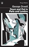 Down and out in Paris and London