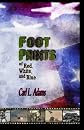 Foot Prints of Red, White, and Blue 